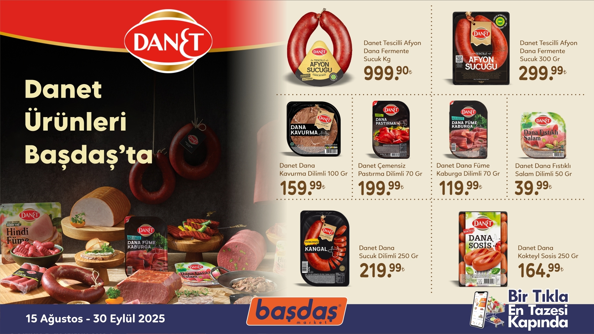 Danet Ürünleri Başdaş'ta!