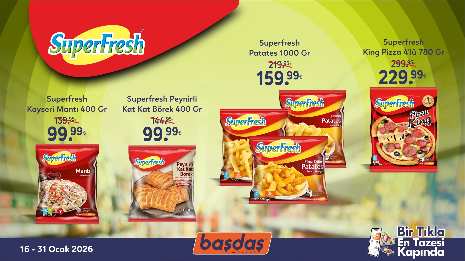 Superfresh Ürünlerinde Lezzet Dolu Fırsatlar