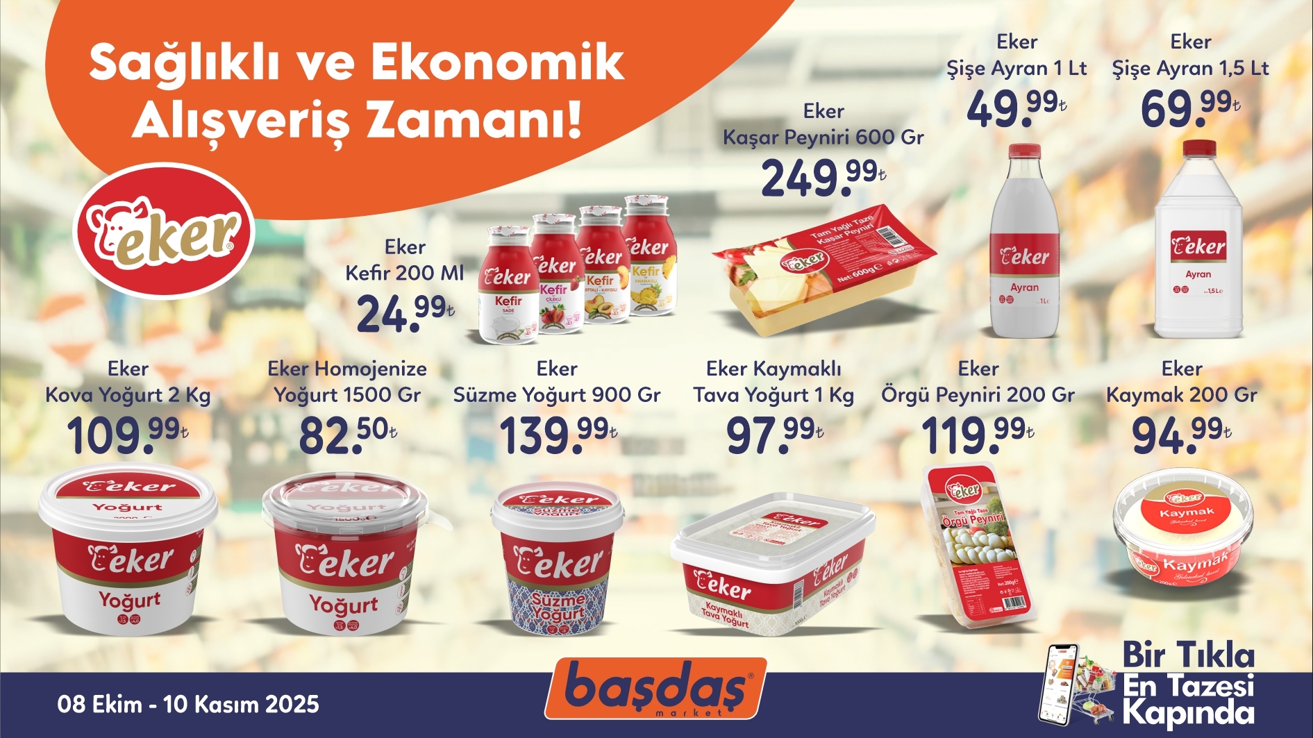 Eker Ürünlerinde Kaçmaz Fiyatlar