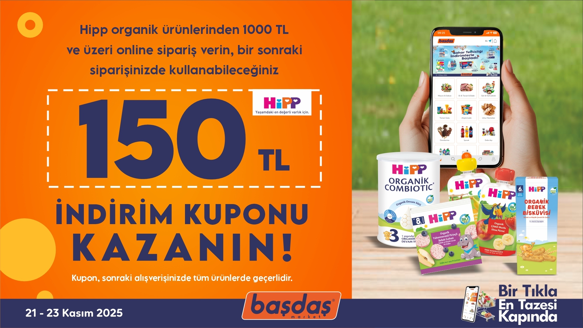 Hipp Organik 1000 TL alışverişinize 150 TL kupon