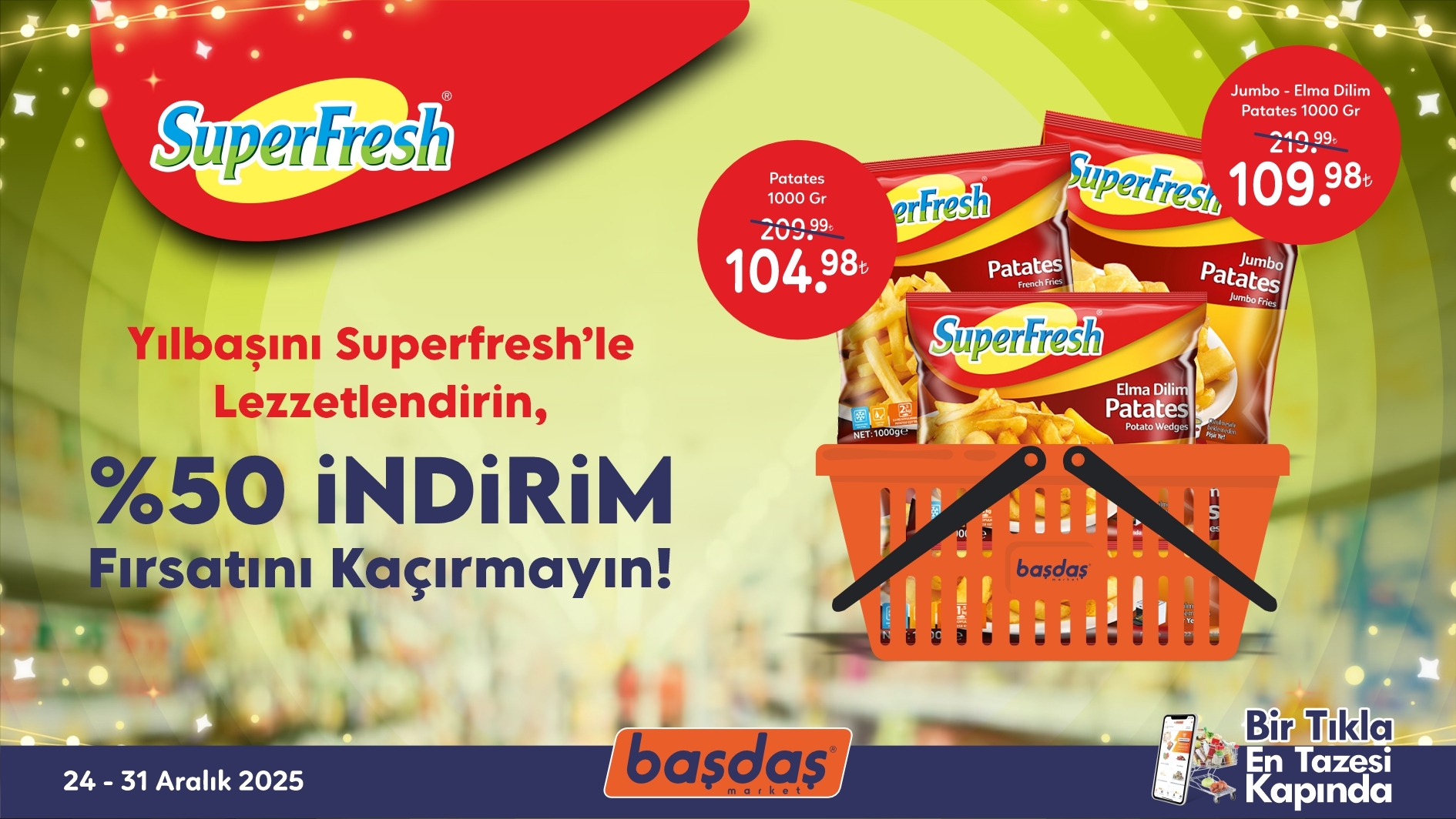 Superfresh Ürünlerinde Lezzet Dolu Fırsatlar