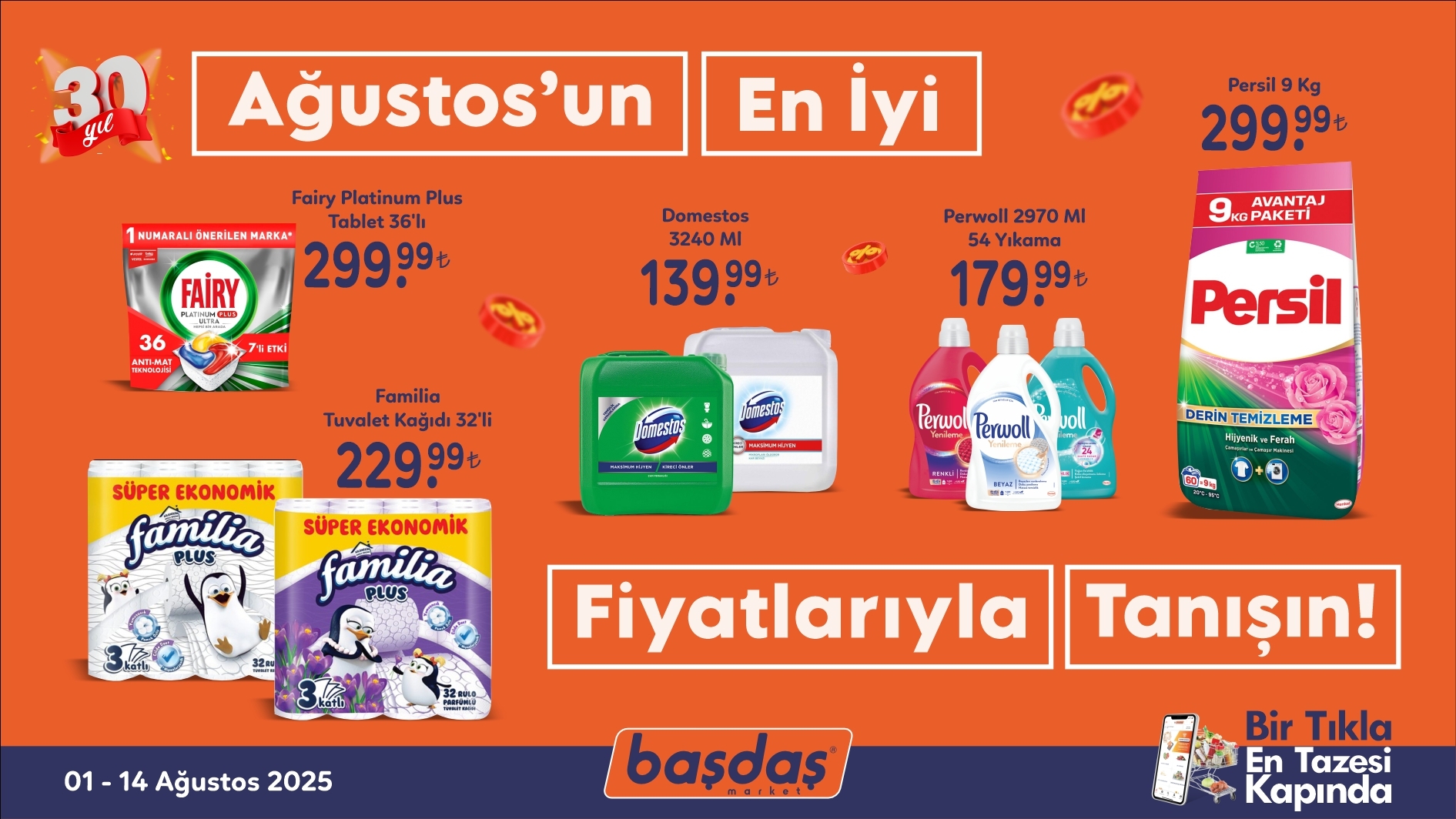 Ağustos'un En İyi Fiyatlarıyla Tanışın!