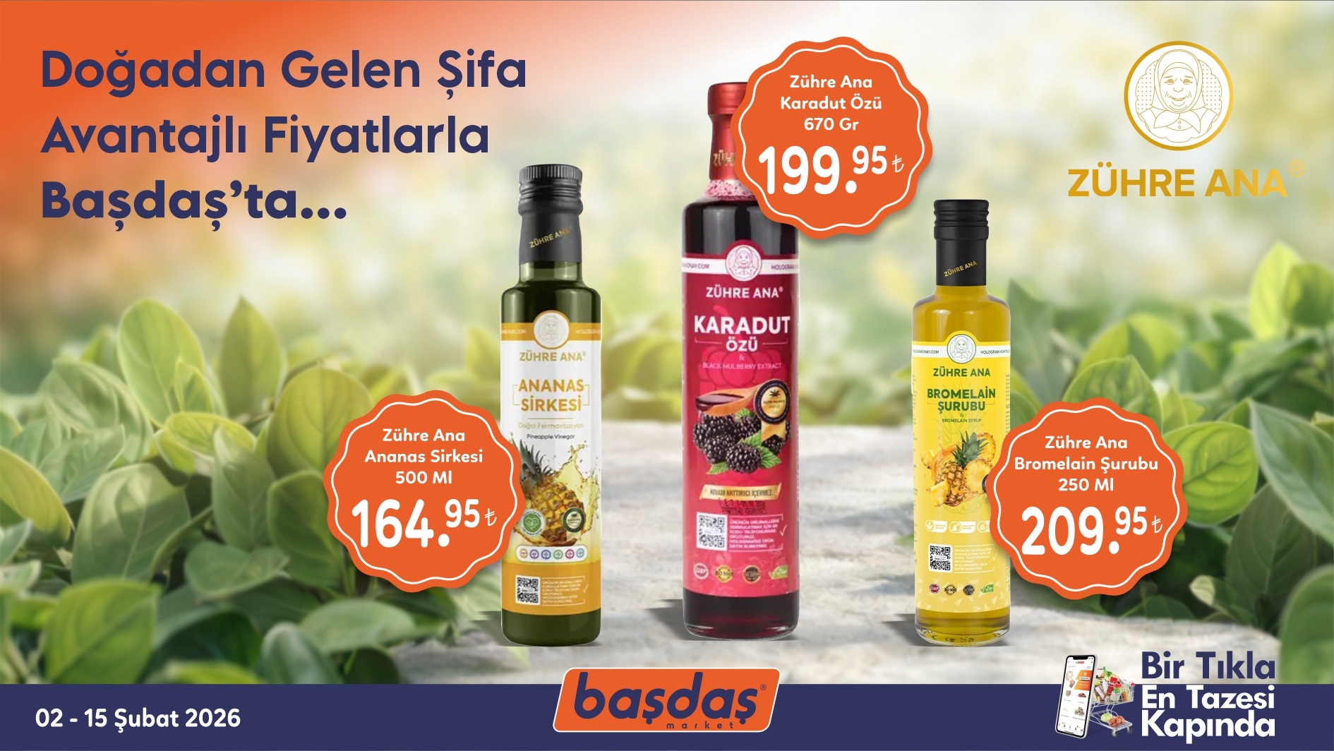 Zühre Ana, Doğadan Gelen Åifa Avantajlı Fiyatlarla Başdaş'ta...