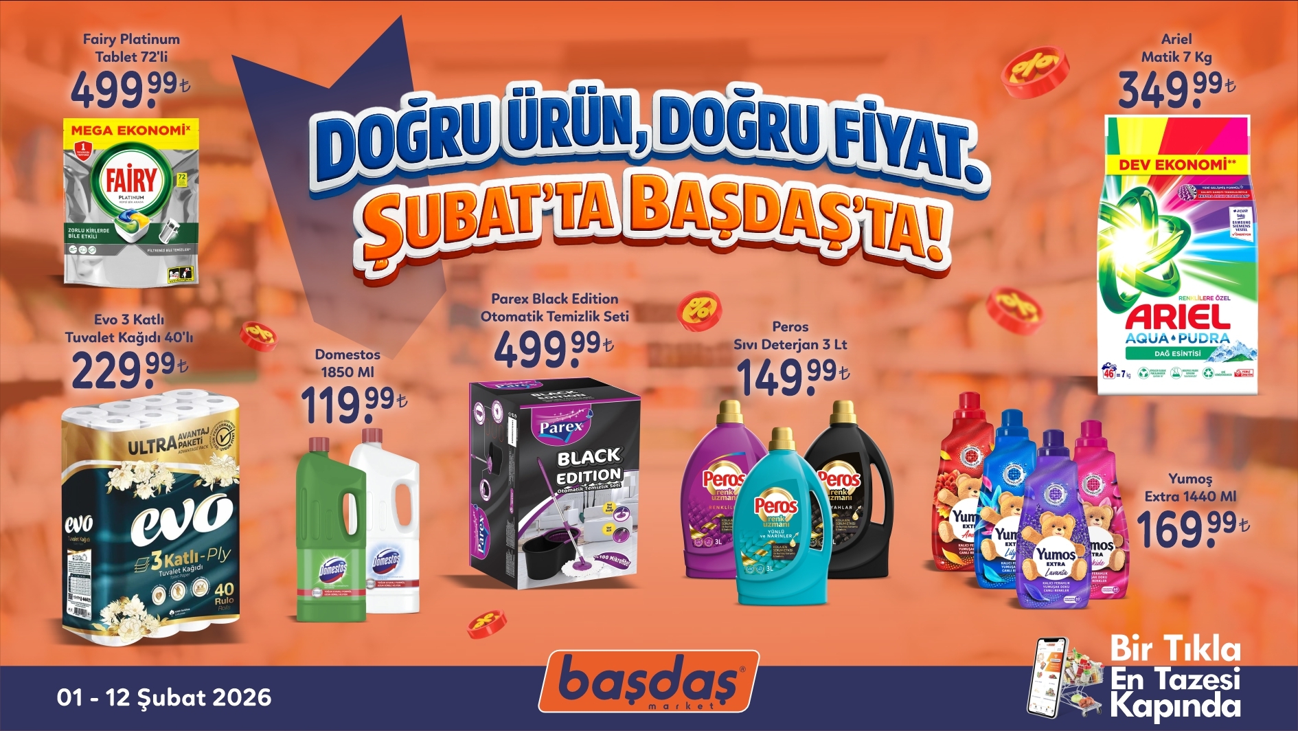 Doğru Ürün, Doğru Fiyat. Åubat'ta Başdaş'ta!