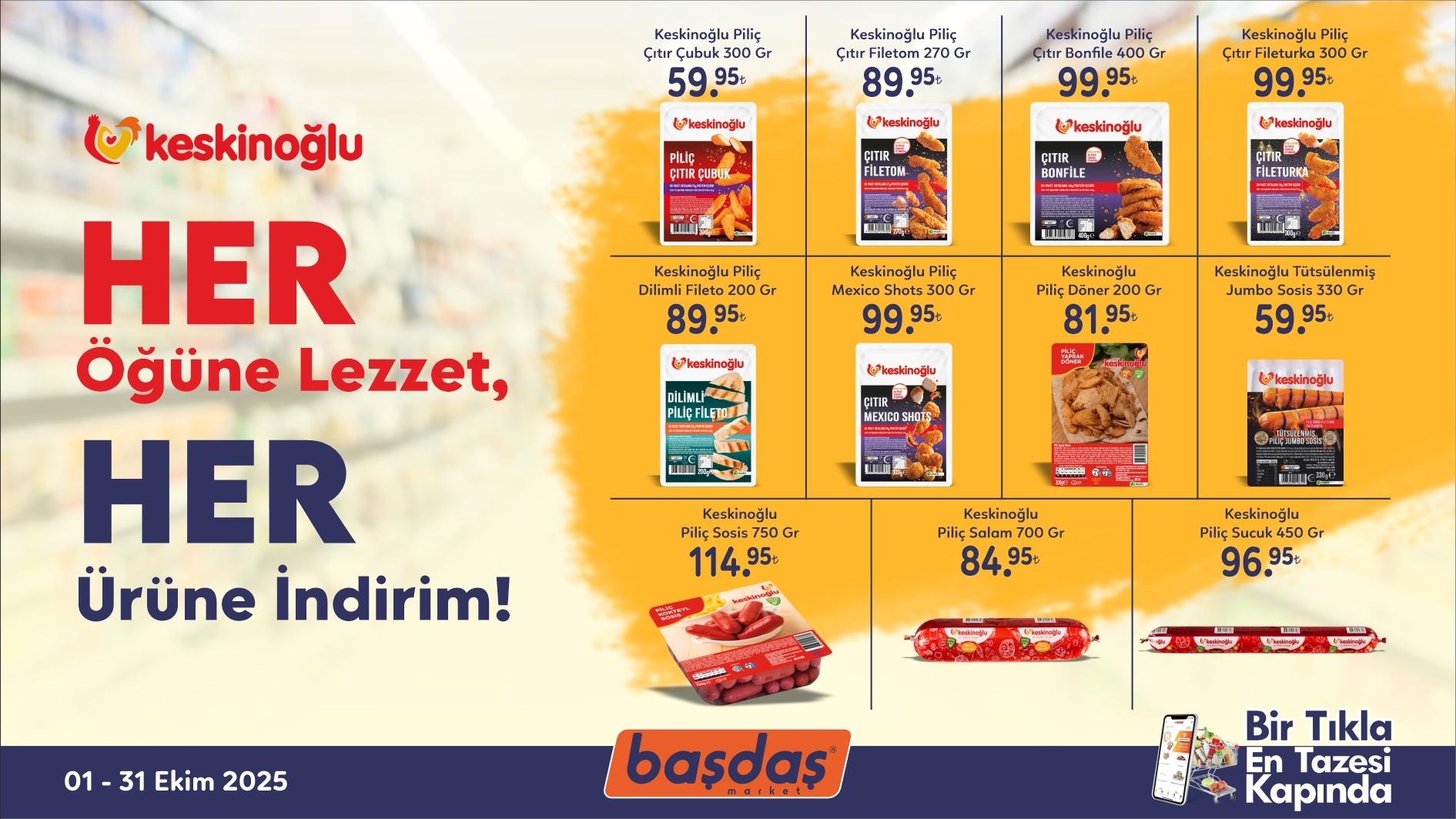 Keskinoğlu ile Her Öğüne Lezzet Her Ürüne İndirim!