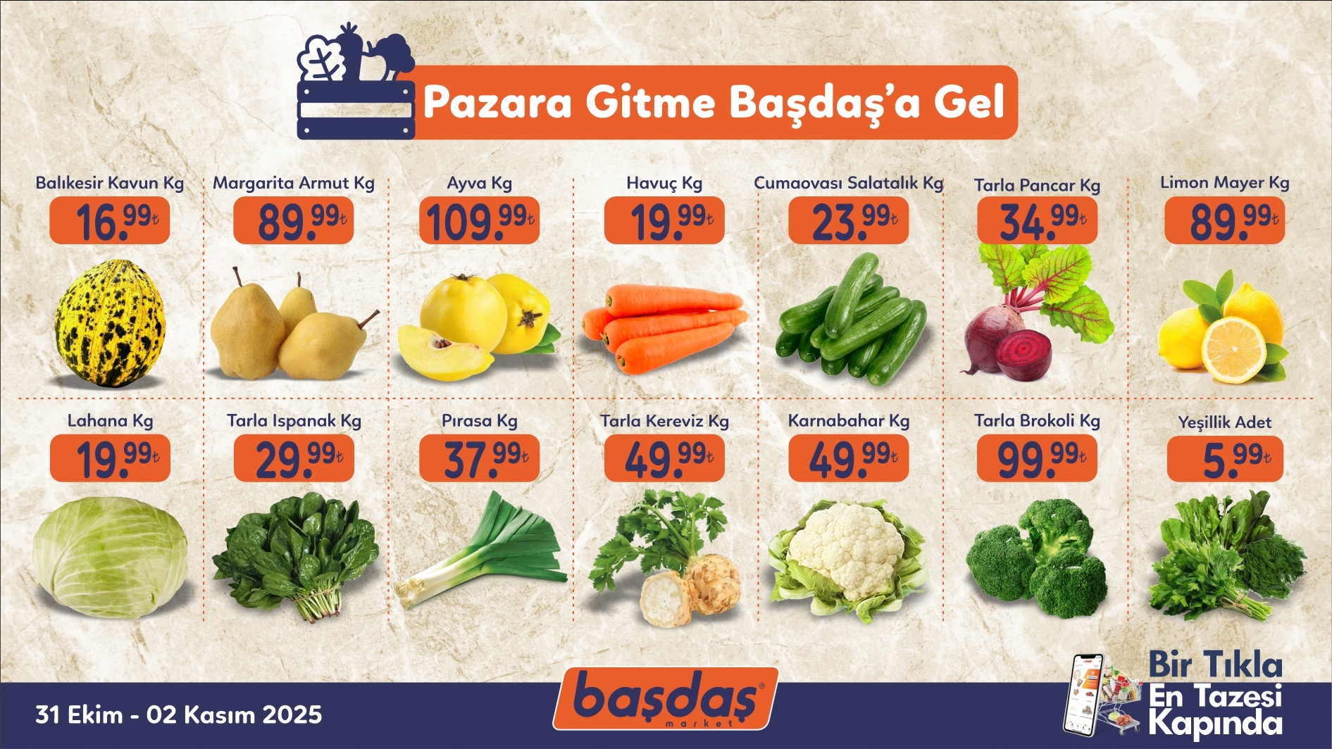 Pazara Gitme, Başdaş'a Gel!